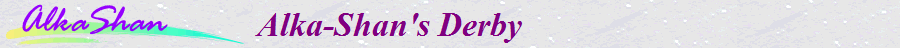 Alka-Shan's Derby               