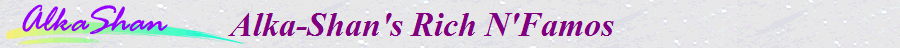 Alka-Shan's Rich N'Famos       