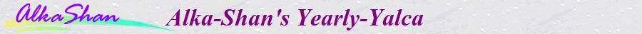 Alka-Shan's Yearly-Yalca         